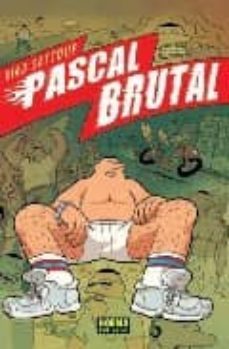 pascal brutal-riad sattouf-9788498478532
