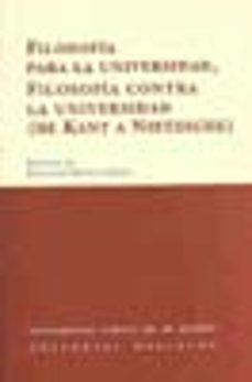 filosofia para la universidad, filosofia contra la universidad-9788498493832