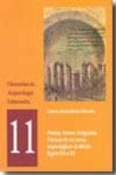 piedras, ruinas, antiguallas. visiones de los restos arqueologico s de merida. siglos xvi xix.-9788498521832