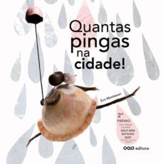 quantas pingas na cidade! (portugues)-eva montanari-9788498712032