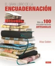 el gran libro de la encuadernacion-a. golden-9788498749632
