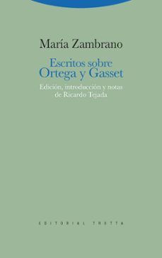 escritos sobre ortega y gasset-9788498792232
