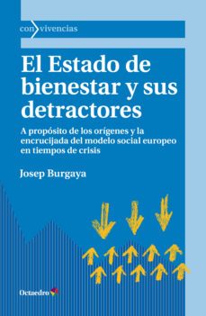 el estado de bienestar y sus detractores (ebook)-josep burgaya-9788499214832