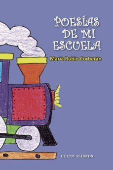 poesias de mi escuela-maria rubio corberan-9788499238432