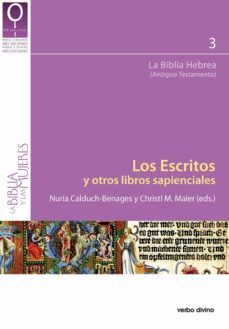 los escritos y otros libros sapienciales (ebook)-nuria calduch benages-christl m. maier-9788499459332