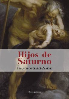 hijos de saturno-9788499463032
