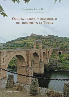 origen, trabajo y desarrollo del hombre en la tierra-9788499468532