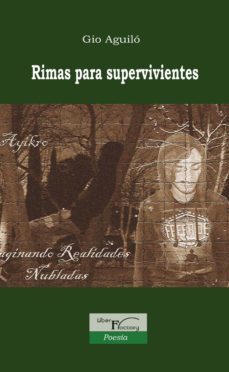 rimas para supervivientes. (ebook)-aguilo (seud.) gio-9788499499932