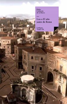 loa a el año santo de roma (ebook)-pedro calderon de la barca-9788499533032