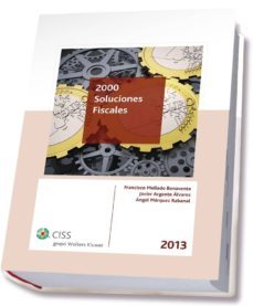 2000 soluciones fiscales 2013-9788499545332
