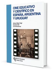 cine educativo y cientifico en españa, argentina y uruguay-9788499612232
