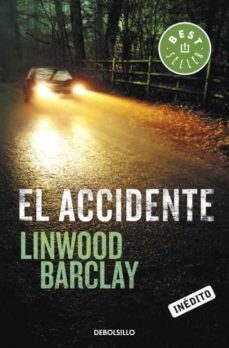 el accidente-linwood barclay-9788499890432