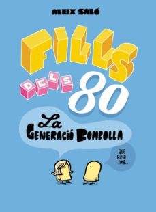 fills dels 80 (ebook)-aleix salo-9788499898032