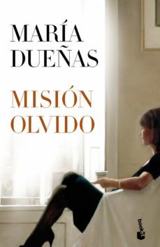 mision olvido-maria dueñas-9788499984032