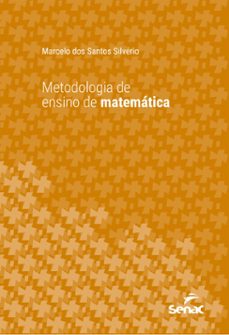 metodologia de ensino de matematica (ebook)-9788539647132
