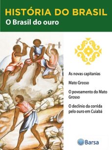historia do brasil - livro ii - o brasil do ouro as novas capitanias (ebook)-editora planeta do brasil-9788542234732