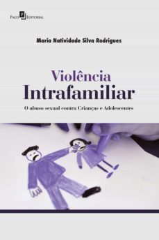 violencia intrafamiliar (ebook)-maria natividade silva rodrigues-9788546207732