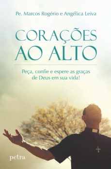 corações ao alto (ebook)-pe. marcos rogerio-9788582781432
