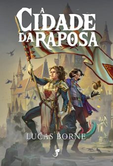 a cidade da raposa (ebook)-lucas borne-9788583651932