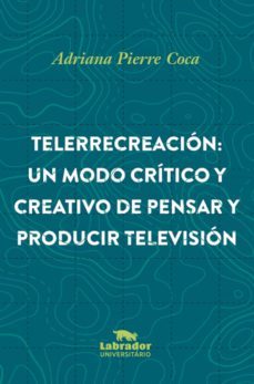 telerrecreacion (ebook)-adriana coca-9788587740632