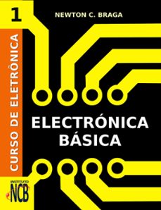 curso de electronica - electronica basica (ebook)-newton c. braga-9788595680432