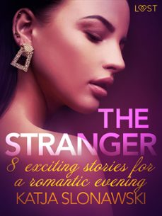 the stranger - 8 exciting stories for a romantic evening (ebook)-katja slonawski-9788726944532