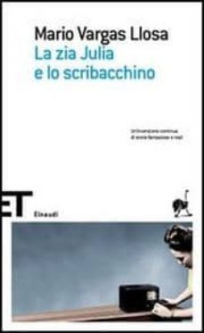 la zia julia e lo scribacchino.-mario vargas llosa-9788806180232