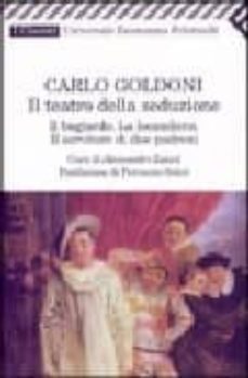 il teatro della seduzione-carlo goldoni-9788807820632
