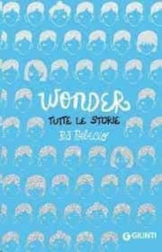 wonder. tutte le storie-9788809905832
