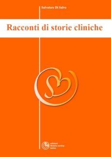 racconti di storie cliniche - collana di psichiatria divulgativa vol. v (ebook)-9788822880932