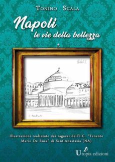 napoli, le vie della bellezza (ebook)-9788827553732