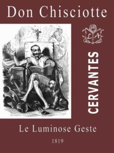don chisciotte le luminose geste (xxxiii tavole con spiegazioni) (ebook)-9788829555932