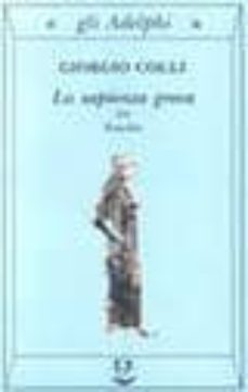 la sapienza greca: eraclito (vol. 3)-9788845909832