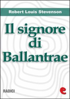 il signore di ballantrae (the master of ballantrae) (ebook)-robert louis stevenson-9788867440832