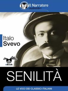 senilita (ebook)-italo svevo-9788868161132