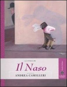 la storia del naso raccontata da andrea camilleri-andrea camilleri-9788883713132
