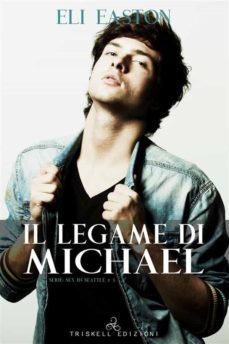 il legame di michael (ebook)-9788893122832