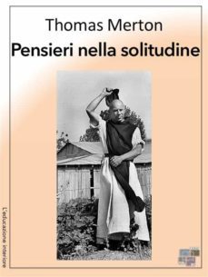 pensieri nella solitudine (ebook)-thomas merton-9788899214432