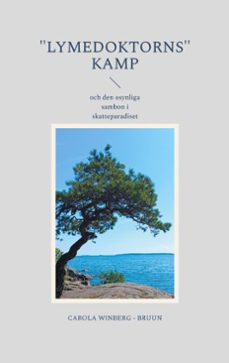 "lymedoktorns" kamp (ebook)-9789180976732