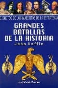 grandes batallas de la historia (secretos de los maestros de la e strategia)-9789500263832