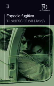 especie fugitiva-tennessee williams-9789500398732