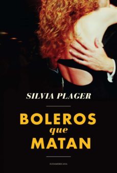 boleros que matan (ebook)-silvia plager-9789500740432
