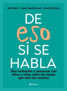 de eso sí se habla (ebook)-ivana raschkovan-adi nativ-noelia schulz-9789504978732