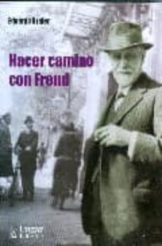 hacer camino con freud-eduardo       .... braier-9789508923332