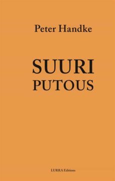 suuri putous (ebook)-peter handke-9789525850932