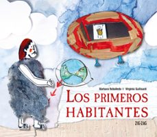 los primeros habitantes (ebook)-bárbara rebolledo-virginia guilisasti-9789561236332