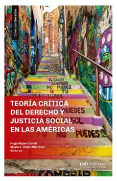 teoria critica del derecho y justicia social en las americas (ebook)-9789563575132