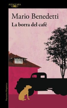 la borra del café-mario benedetti-9789563845532