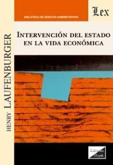 intervencion del estado en la vida economica-henry laufenburger-9789564072432