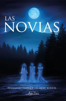 las novias (ebook)-fernando enrique gilabert bustos-9789566039532